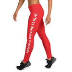 Remove Before Flight Leggings